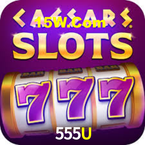 555U.Com